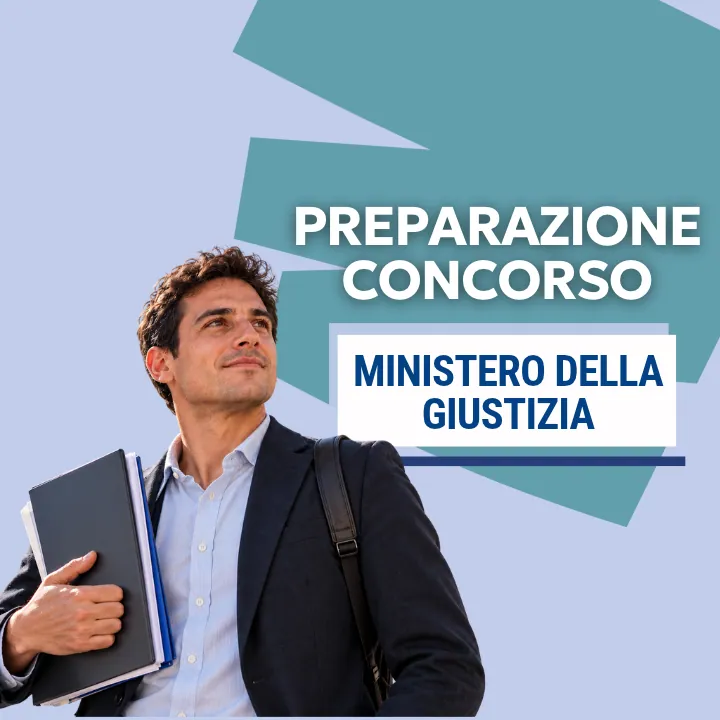 Preparazione Concorso Ministero della Giustizia Funzionari e Assistenti